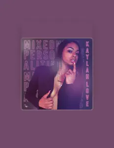 Listen to Kaylah Love, watch music videos, read bio, see tour dates & more!