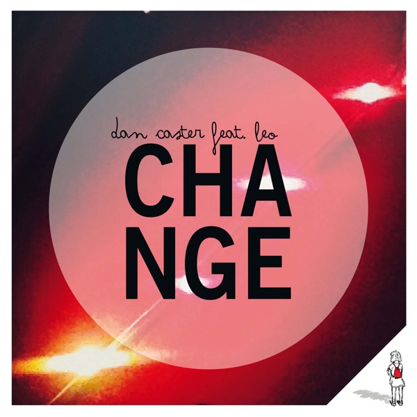 Change (feat. Leo) - Single