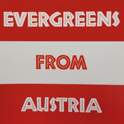 Evergreens from Austria