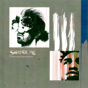 Shatter Me (feat. Kevin Abstract) - Single