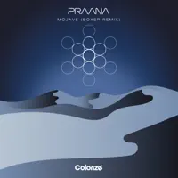 Mojave (Boxer Extended Remix) — Praana