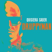 Quisiera Saber - Single (feat. Qbano Boy) - Single - DruppyMan