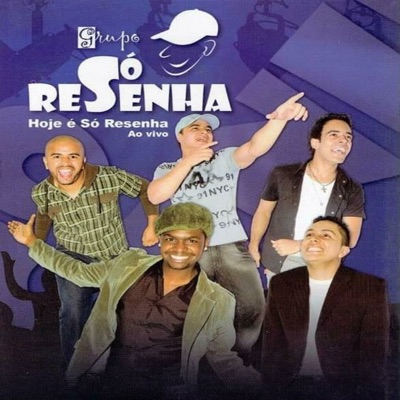 Hoje É Só Resenha (Ao Vivo) - Single
