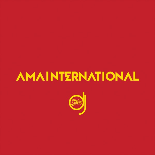 Amainternational (feat. Lebo & Killa) - Single