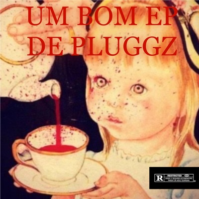 UM BOM EP DE PLUGGZ (feat. vampnawave)