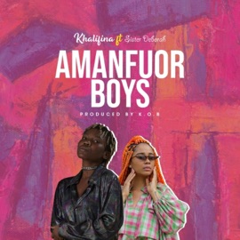 Amanfuor Boys (feat. Sister Deborah) Khalifina