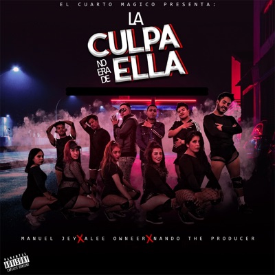 La Culpa No Era de Ella - Single