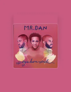 聆聽 Ah! Mr.Dan、觀看音樂影片、閱讀小傳、查看巡演日期等！