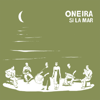 Si La Mar - Oneira