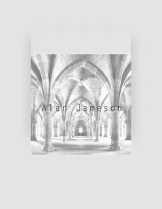 Poslechněte si interpreta Alan Jameson, sledujte hudební videa, přečtěte si životopis, podívejte se na data turné a další informace.