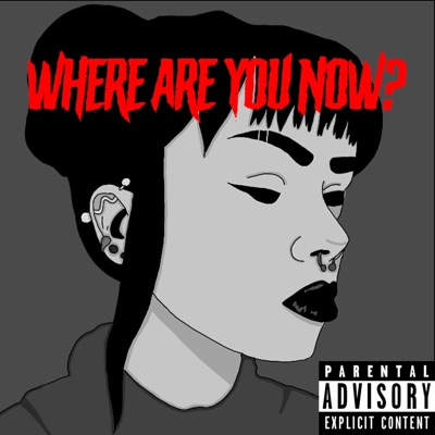 Where Are You Now? - Single
