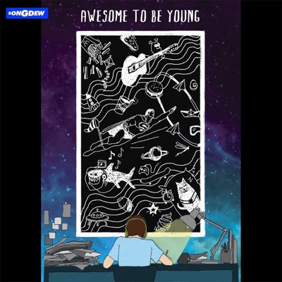 Awesome to Be Young - Single