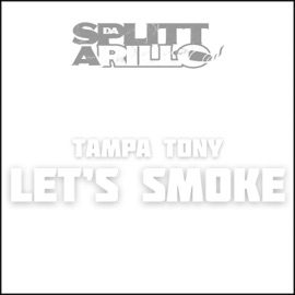 Let's Smoke Tampa Tony
