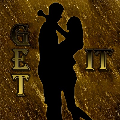 Get It (feat. Edk Original) - Single