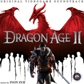 Dragon Age 2 (Original Video Game Soundtrack) - Inon Zur