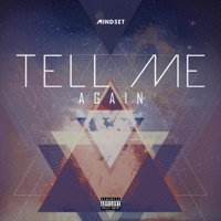 Tell Me Again - Single - Mindset of a King
