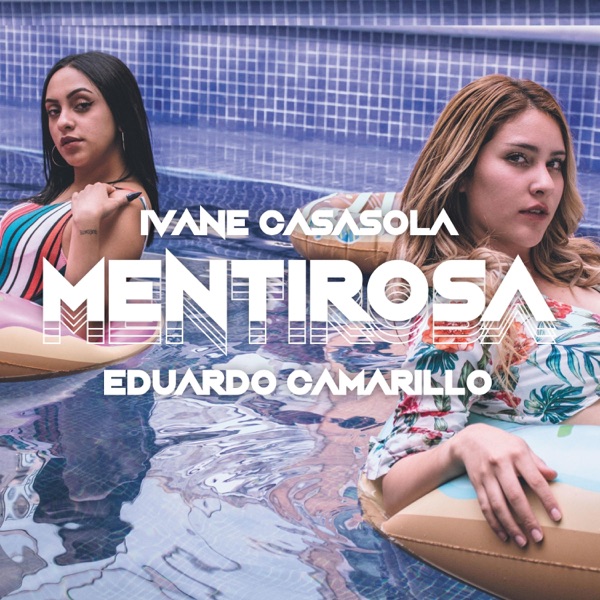 Mentirosa (feat. Eduardo Camarillo)
