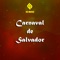 Carnaval de Salvador - MC Chacalzinho lyrics