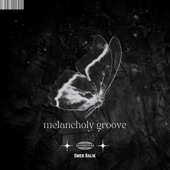 Melancholy Groove artwork