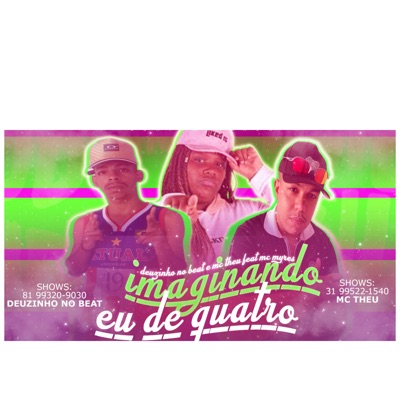 Imaginando Eu de Quatro (feat. poze do rodo) - Single