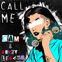 Call Me (feat. Davey Legend) - Single - CAM
