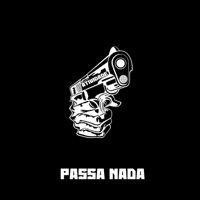 Passa Nada - Single - Ovelha Negra, Bravo!, Mrvn & Gagi