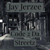 Code 2 Da Streetz - Single