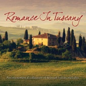 Romance In Tuscany artwork