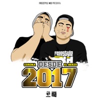 Desde 2017 (feat. Corona) - Single - El Berzo