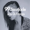 Lou Di Franco Animale 99 saudade - EP