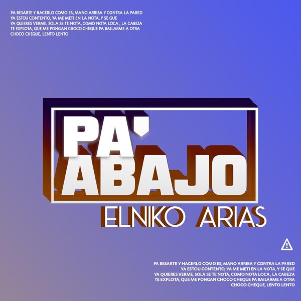 Pa' Abajo - Single de Elniko Arias en Apple Music