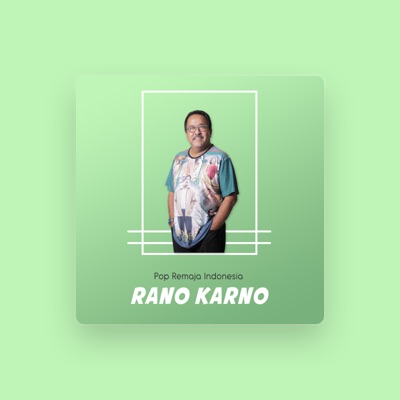 Listen to Rano Karno, watch music videos, read bio, see tour dates & more!