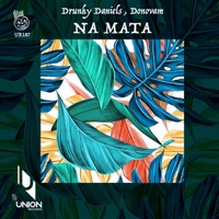Na Mata - Single - Drunky Daniels & Donovam
