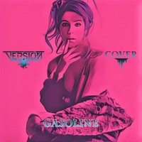 Gasoline - Single - Version Eight