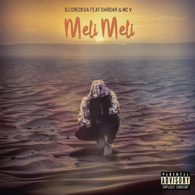 Meli Meli (feat. Dardar & MC V) - Single