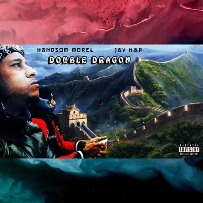 Double Dragon (feat. Handsom Morel) - Single