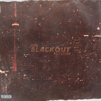 Blackout (feat. CallMeZion) - Single