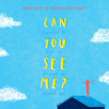 Can You See Me? (Unabridged) - Libby Scott & Rebecca Westcott