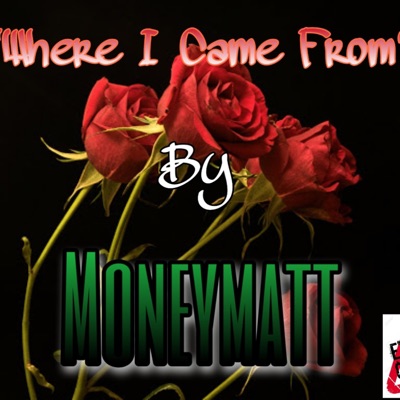 Where I Came From - Single