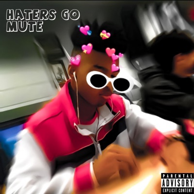 Haters Go Mute (feat. Alainn & Robbie Jet) - Single