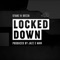 Locked Down - Starz & Deeza & Jazz E Man lyrics