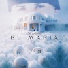 El Mafia (Vol 1)