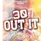 30 Out It (feat. Rico Mazzi & Zayel) - BeezyLoveBandz lyrics