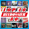 Various Artists - TOP 40 HITDOSSIER - 80s artwork