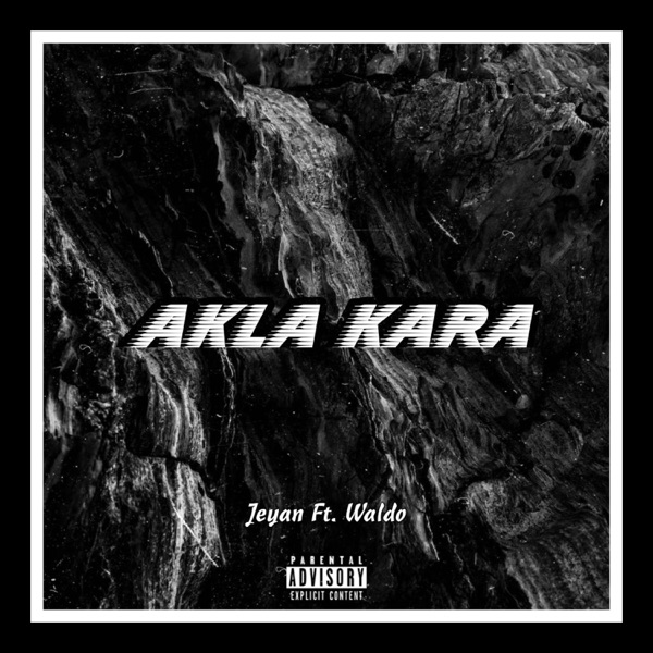 Akla Kara (feat. Waldo)