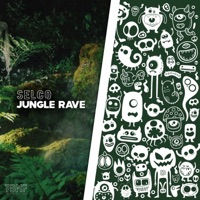 Jungle Rave - Single - SELCO (BE)
