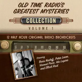 Old Time Radio's Greatest Mysteries, Collection 1 (Unabridged)