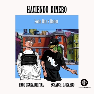 Haciendo Dinero (feat. Robot95) - Single