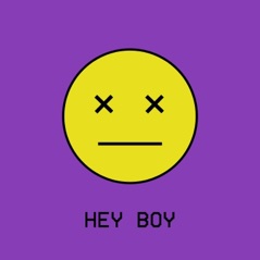 Hey Boy - Single