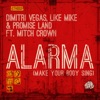 Alarma (Make Your Body Sing) [feat. Mitch Crown] - Single